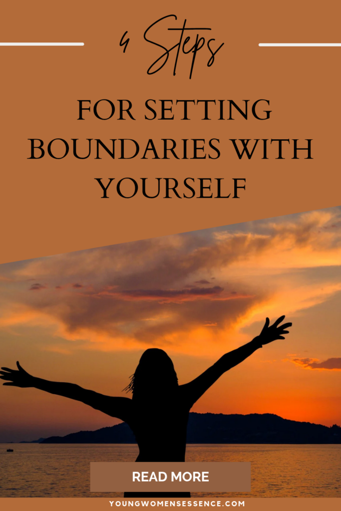 Try these 4 Steps for Setting Boundaries for Yourself