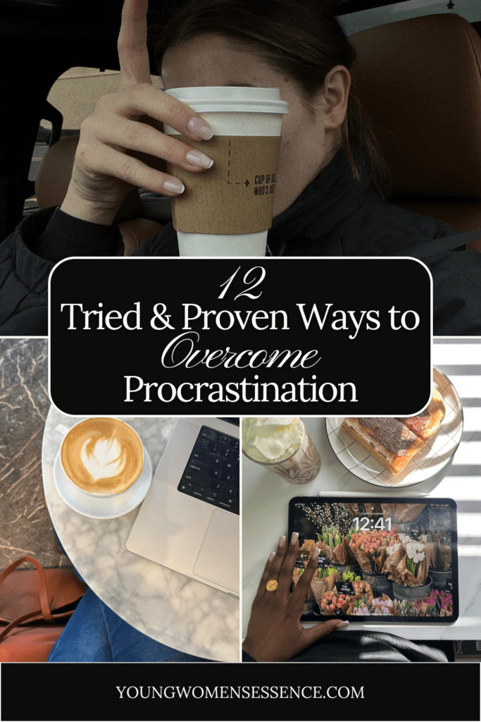 12 Tried and Proven Ways to Overcome Procrastination